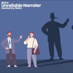 How do you tell a story when your narrator can't be trusted? We had fun exploring the concept of the unreliable narrator, learning how to mislead the reader and create stunning plot twists through a character's biased point of view.
