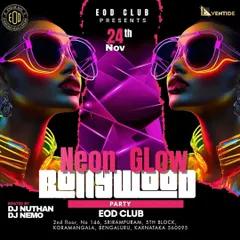 This poster for a Neon Glow Bollywood party at EOD Club in Koramangala shows the vibrant, futuristic aesthetic of these events.