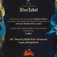 The official poster for our 'Depth of Blue' 4-course dinner with Johnnie Walker. This elegant graphic announces the exclusive event, promising an exquisite pairing of a delectable menu with the iconic Blue Label whisky.