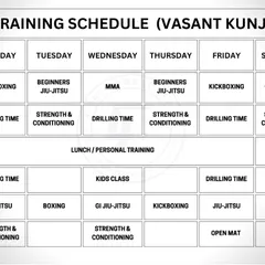 The new training schedule for our Vasant Kunj facility. We've added more drilling time and strength & conditioning sessions.