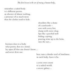 'The first lesson in the art of tracing a human body...'. A poem about bareness, intimacy, and what poetry does to a mind.
