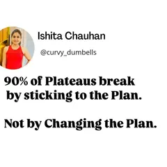 90% of plateaus break by sticking to the plan, not by changing the plan. Trust the process and your coach. Big results need your time and consistency.