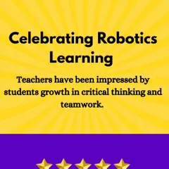 We celebrate robotics learning by highlighting student growth in critical thinking and teamwork. I am always impressed by the progress they make, and this graphic honors that achievement.
