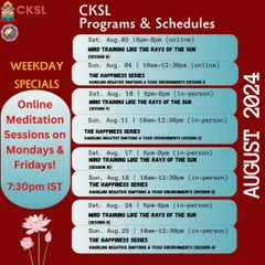 Our program schedule for August 2024. This graphic details the weekly sessions for "Mind Training Like the Rays of the Sun" and "The Happiness Series," noting which are held online versus in-person.