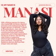 Meet Manasi, who masterfully combines classical precision with contemporary flair. Trained in Bharatanatyam, Jazz, and Jazz Funk, she nurtures technical skill and creative expression.