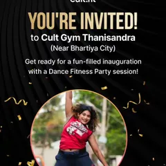 An invitation to the grand opening of Cult Gym Thanisandra. I was so excited to kick things off with a Dance Fitness Party!