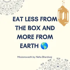 This simple phrase is a powerful reminder to prioritize whole, natural foods. Choosing items from the earth over processed foods from a box is one of the best things you can do for your body.