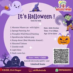 It's Halloween. This poster for our Kirti Nagar event details a night of spooky fun, including making a monster mason jar with lights, a ramp show, haunted tattoos, and a zombie walk.