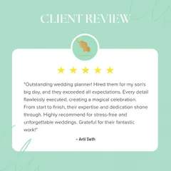 "Outstanding wedding planner! Hired them for my son's big day, and they exceeded all expectations." Heartfelt reviews like this from our clients are what make our journey so special and rewarding.