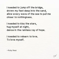 A poem about the journey of healing and self-love. Sometimes, we need to kiss the stars and dance in the rainless ray of hope to find our way back to ourselves.