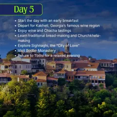 Day 5 in Georgia is for the foodies. We head to Kakheti, the famous wine region, for tastings and learn to make traditional bread.