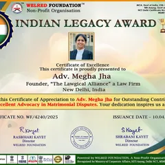 I am proud to have received the Indian Legacy Award for my contribution as an excellent advocate in matrimonial disputes. This recognition from the Welred Foundation inspires me to continue my dedicated work.