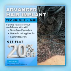 Take advantage of our special offer. This graphic announces a flat 20% discount on our advanced MHI hair implant technique, which promises a scar-free procedure, natural-looking results, and faster recovery.