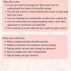 Details for my "Mindful Eating 101" workshop. This is for anyone tired of dieting and looking for a sustainable, non-diet approach to nutrition. All proceeds are donated to animal feeding.