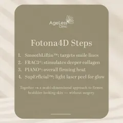 The Fotona4D® treatment is a multi-dimensional approach to firmer skin. It involves four distinct laser steps: SmoothLiftin™ for smile lines, FRAC3® for deep collagen, PIANO® for overall firming, and a light laser peel for glow, all without surgery.