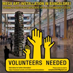 A call for volunteers to help with a mega art installation in Bangalore. This poster uses bold graphics to attract people who want to be part of turning e-waste into wonders for a sustainable future.