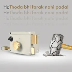 We put our locks to the test so you don't have to. This one took a hammer blow and as we say, 'Ha Thoda bhi farak nahi pada!'. Our premium manual locks are built to resist force and deliver unbeatable security, because your safety starts at the front door.