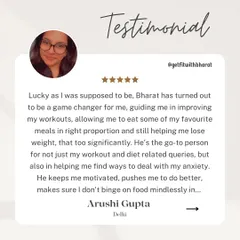 It means the world to me when clients like Arushi feel I'm a "go-to person" not just for workouts, but also for managing anxiety. My goal is to be a true guide and friend, helping you build a healthier relationship with food and fitness without feeling starved or stressed.