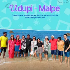 Exploring the coastal breeze and temple trails of Udupi and Malpe. This underrated gem offers the perfect mix of culture, food, and beach chills with a great group of people.