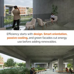 Efficiency begins with smart design. We prioritize passive strategies like building orientation, natural ventilation through shaded corridors, and green facades to reduce energy consumption before implementing active systems.