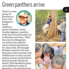 Green Panther makes the news. We were featured in the Mid-Day Mumbai newspaper for expanding our nature initiatives to new cities, a testament to the growing need for urban families to connect with the outdoors.
