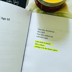 A highlighted page from my book 'HER'. This poem, 'Stuck In Transit', speaks to the feeling of being in-between, of being seen as a doll and then undressed by sight, waiting to reclaim your power as a Queen.