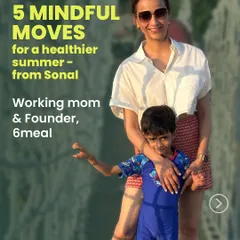 As a working mom, I know how hard it is to prioritize yourself. Here I am with my son, Abeer. This carousel shares some of my personal tips for a healthier summer, based on the principle of taking small, mindful steps every day.