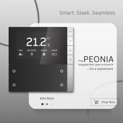 For a bold and modern aesthetic, our PEONIA keypad is available in this stunning Matt Black finish. It offers the same powerful, real-time indoor climate control, seamlessly blending with darker interior design themes.