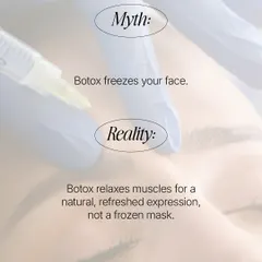 A common myth is that Botox freezes your face. The reality is that when administered correctly, Botox simply relaxes specific muscles to smooth wrinkles. You will still be able to show expression, just with a more refreshed and natural appearance.