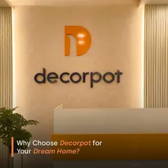 Why choose Decorpot? Because we are your trusted interior design partner, committed to thoughtful design, expert execution, and a process that is built around you, from the first sketch to the final installation.