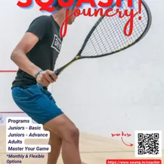 Our "Start Your Squash Journey" poster, outlining the different programs we offer, from basic junior coaching to advanced "Master Your Game" sessions for adults.