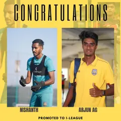 Congratulations to our boys, Nishanth and Arjun AG, for winning the 2nd Division League and earning a promotion to the I-League. They are an inspiration and proof of the professional pathway we strive to create.