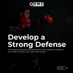 Develop a strong defense. We teach that a solid guard, good head movement, and takedown defense can be the difference between winning and losing.