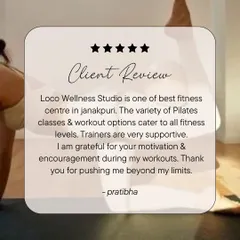 This review from Pratibha speaks to the variety of classes we offer and the supportive, motivating environment I strive to create. I'm here to help you push beyond your limits.