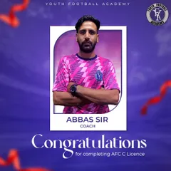 We congratulate our coach Abbas Sir on completing his AFC C Licence. We are committed to having highly qualified coaches to provide the best training for our players.