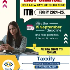 This is a final call for taxpayers who need to file their ITR for FY 2024-25 by the extended deadline of 15th September. Missing this date will lead to penalties and interest. We can help you file correctly and on time, even if you are approaching the last few days.