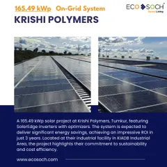 This 165.49 kWp solar project at Krishi Polymers in Tumkur is a testament to fast returns. Using SolarEdge inverters with optimizers, the system was designed to achieve an impressive return on investment in just 3 years while promoting industrial sustainability.