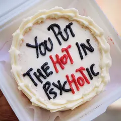 Want to send a message? Say it with a bento cake! This "You Put The Hot In Psychotic" cake is a fun example of how we can customize these mini treats with any message you want.