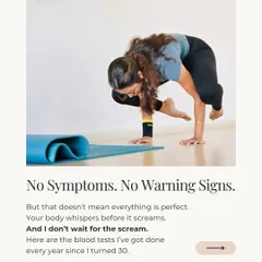 Your body whispers before it screams. I've gotten annual blood tests done since I turned 30 because no symptoms doesn't always mean everything is perfect.