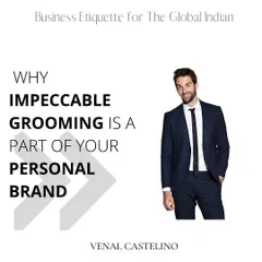 This graphic explains why impeccable grooming is a non-negotiable part of your personal brand. It’s the foundation upon which a professional image is built.