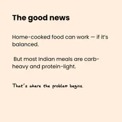 The good news is that home-cooked food can work if it's balanced. The problem is that most Indian meals are heavy on carbs and light on protein, which isn't ideal for dogs.