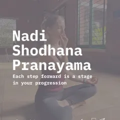 Nadi Shodhana Pranayama, or alternate nostril breathing, is a practice of purification. Each step forward is a stage in your progression, clearing the energy channels and bringing a sattvic state of mind.