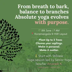 From breath to bark, and balance to branches, our practice evolves with purpose. This event combines a grounding yoga session with a tree planting drive, allowing you to start with stillness and end with action.