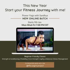 This New Year, start your fitness journey with me. This poster announces a new online Power Yoga batch, perfect for beginners. We cover everything from strength and conditioning to stress management.