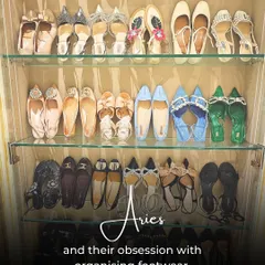 An Aries obsession: perfectly organized footwear. This shoe closet displays every pair beautifully, making it easy to pick the right one.