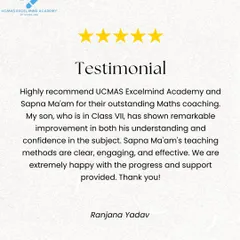Ranjana Yadav highly recommends our academy for outstanding Maths coaching, highlighting her son's remarkable improvement in understanding and confidence.