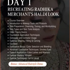 Day 1 of the masterclass curriculum: Recreating Radhika Merchant's Haldi Look. We will cover everything from skin analysis and color theory to advanced eyeshadow and liner techniques.