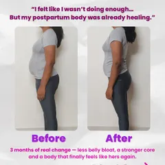 This mama felt like she wasn't doing enough, but her body was healing and transforming. This before and after shows three months of real change, focusing on less belly bloat and a stronger core.