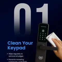 Tip #1 for smart lock security: Clean your keypad regularly. Wiping away smudges prevents revealing commonly used digits, adding an extra layer of protection.