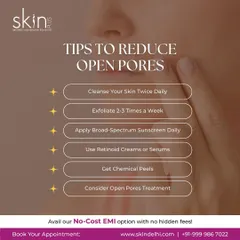 Open pores are a common concern, and a consistent routine can make a big difference. I recommend cleansing twice daily, exfoliating regularly, and always using a broad-spectrum sunscreen to help reduce their appearance.